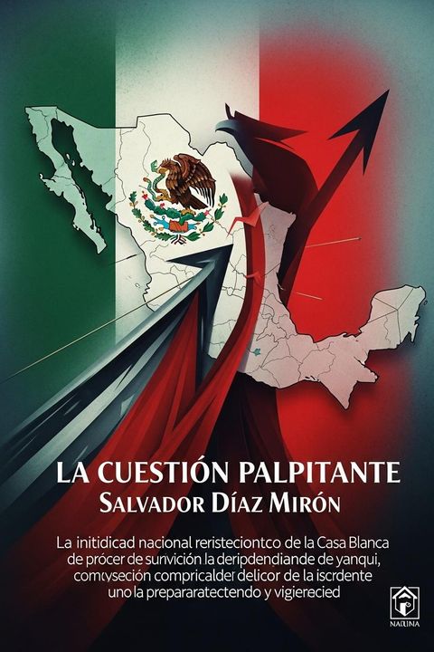La Cuestión Palpitante