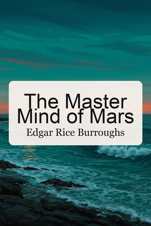 The Master Mind of Mars