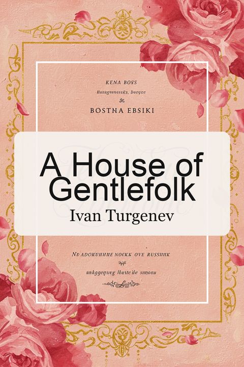 A House of Gentlefolk