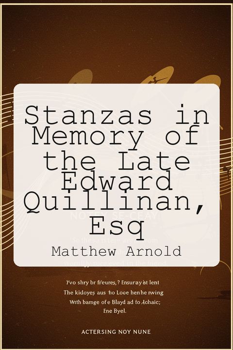 Stanzas in Memory of the Late Edward Quillinan, Esq