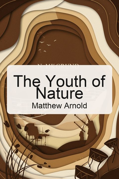 The Youth of Nature