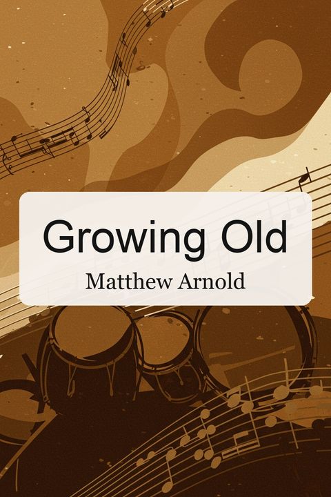 Growing Old