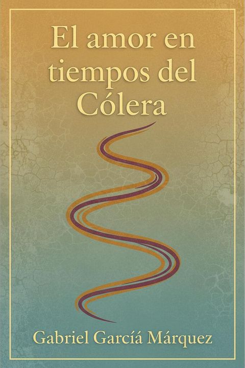 El amor en los tiempos del cólera