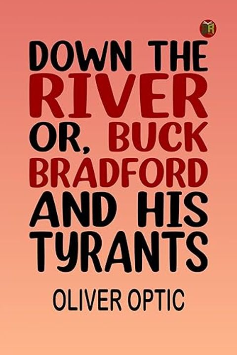 Down the River