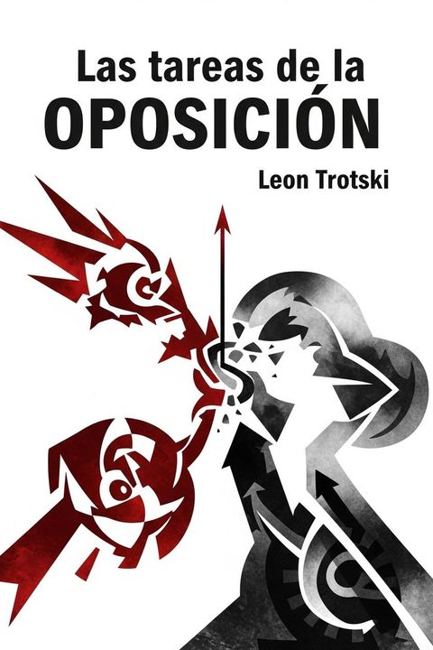 Las tareas de la Oposición