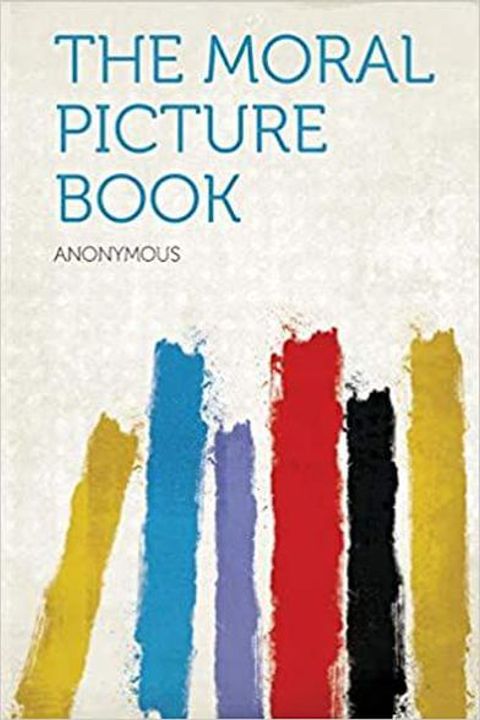 The Moral Picture Book