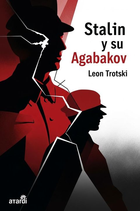 Stalin y su Agabekov