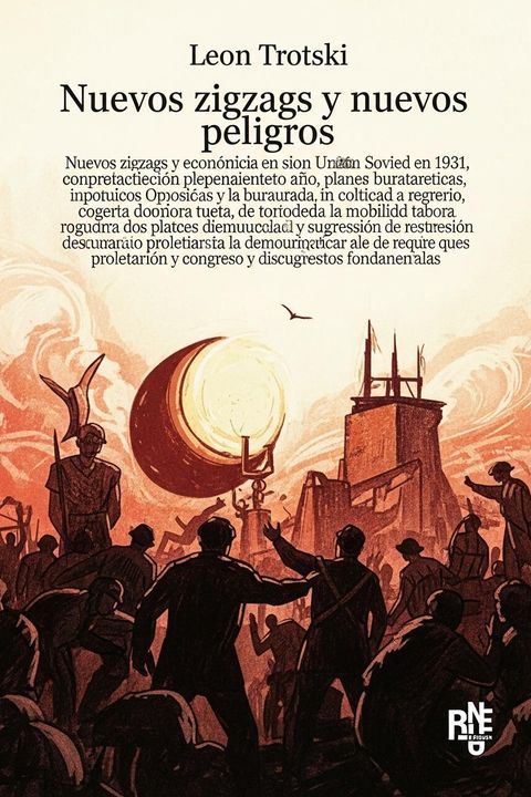 Nuevos zigzags y nuevos peligros