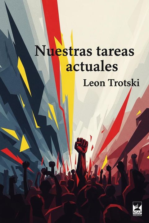 Nuestras tareas actuales