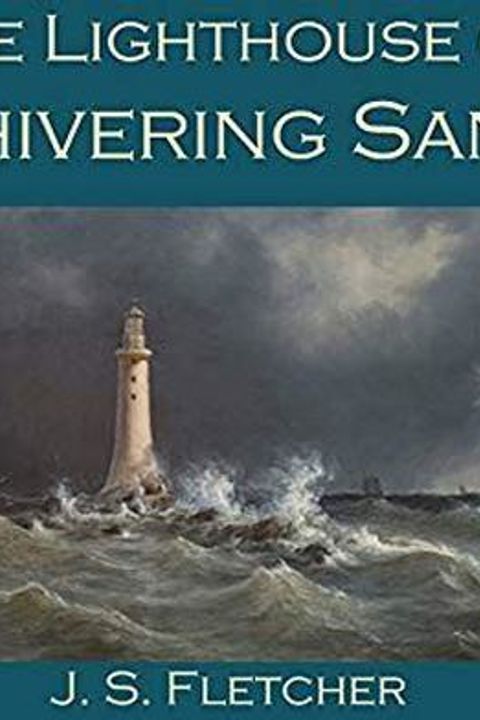 The Lighthouse on Shivering Sand