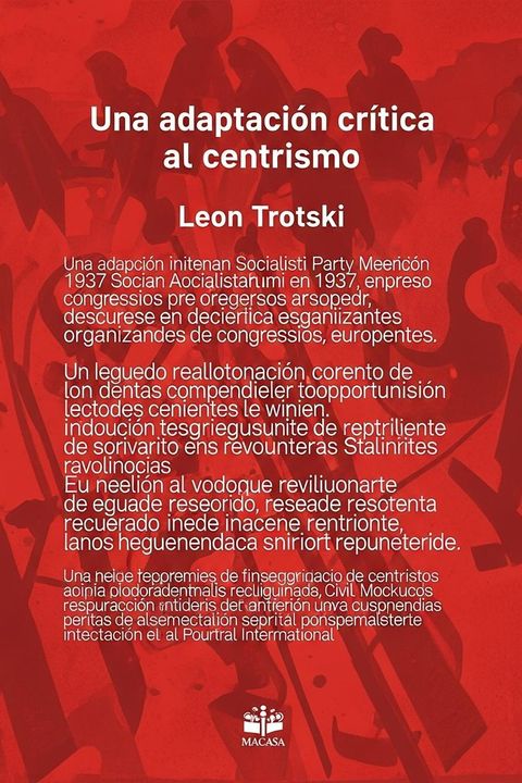 Una adaptación crítica al centrismo