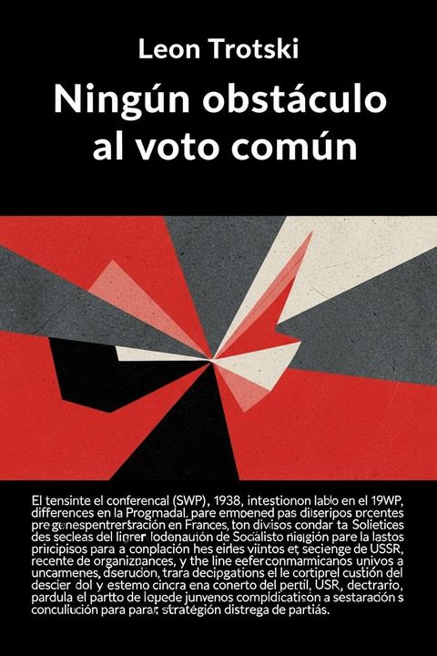 Ningún obstáculo al voto común