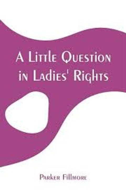 A Little Question in Ladies' Rights