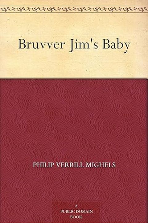 Bruvver Jim's Baby