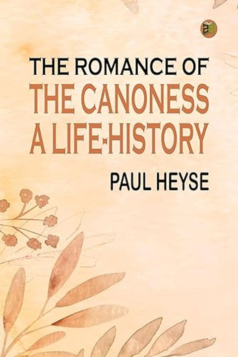 The Romance of the Canoness