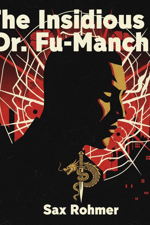 The Insidious Dr. Fu-Manchu