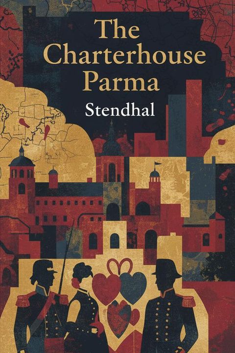 The Charterhouse of Parma