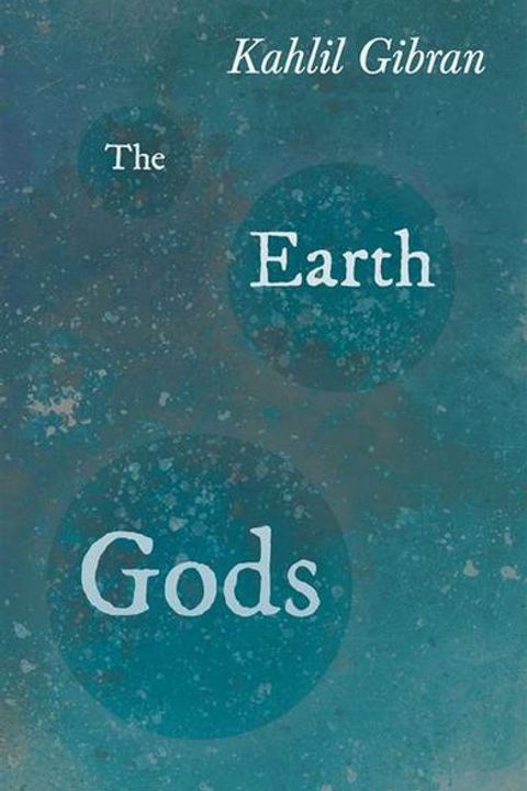 The Earth Gods