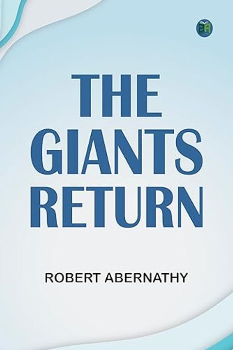 The Giants Return