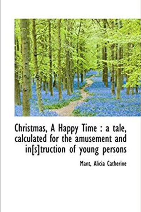 Christmas, A Happy Time