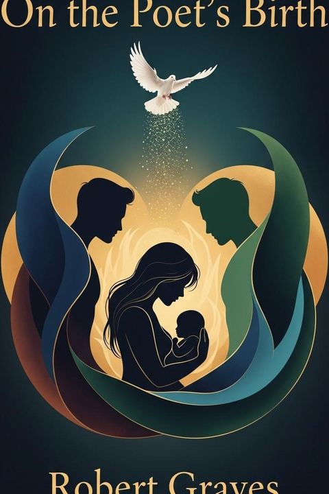 On the Poet's Birth