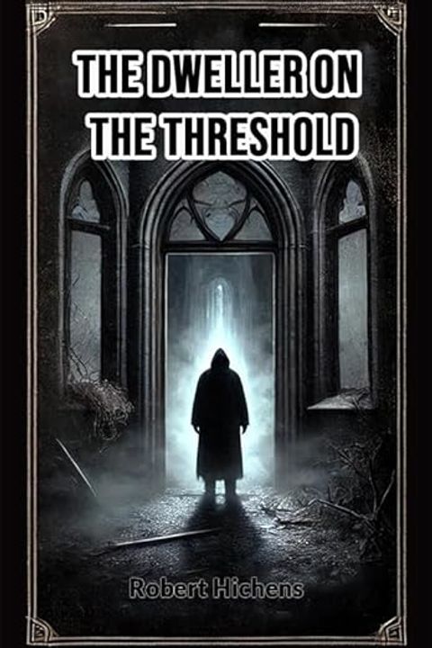 The Dweller on the Threshold