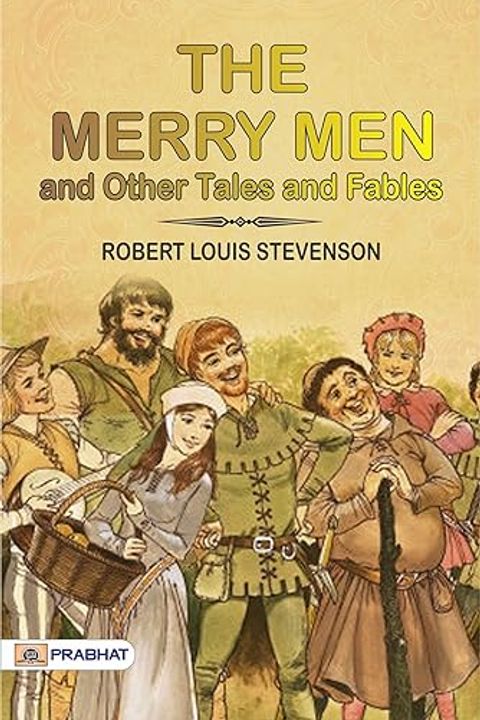 The Merry Men and other Tales and Fables