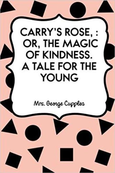 Carry's Rose