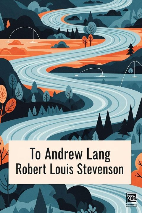 To Andrew Lang