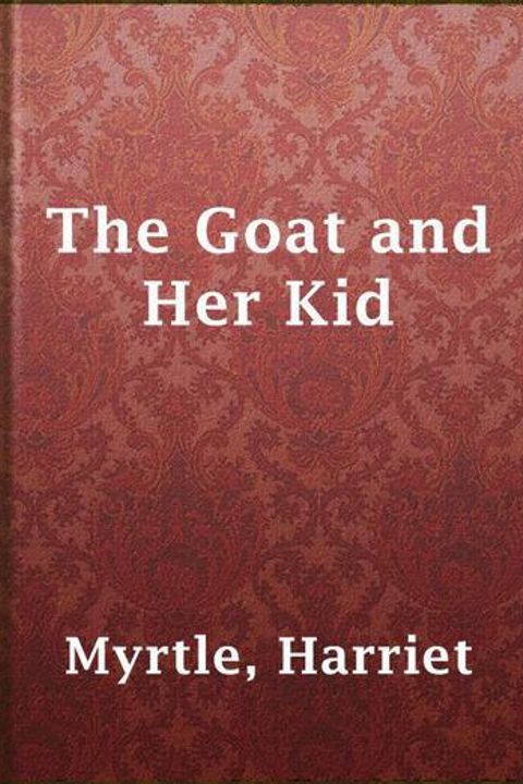 The Goat and her Kid