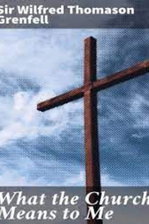 What the Church Means to Me