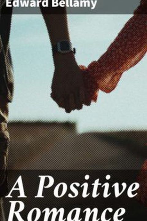 A Positive Romance