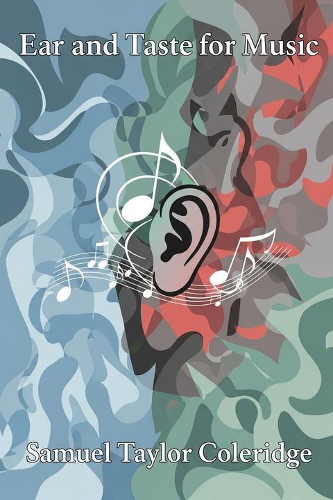 Ear and Taste for Music