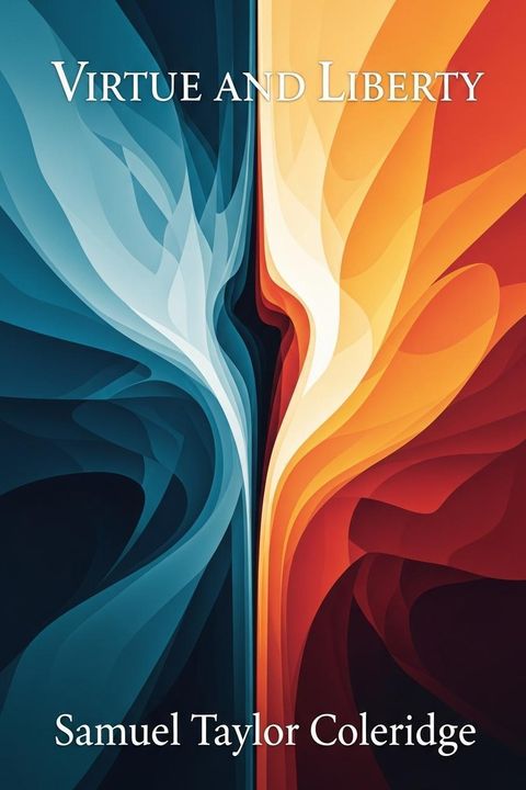 Virtue and Liberty