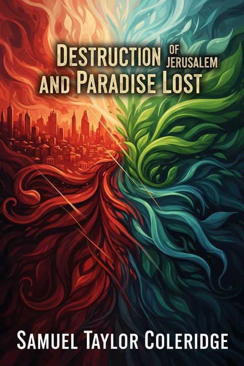 Destruction of Jerusalem and Paradise Lost