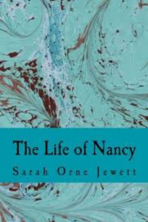 The Life of Nancy