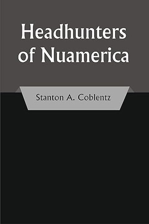 Headhunters of Nuamerica