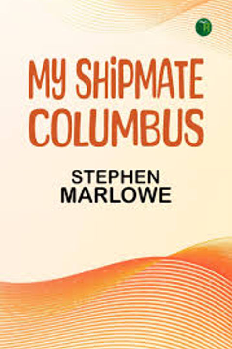 My Shipmate-Columbus