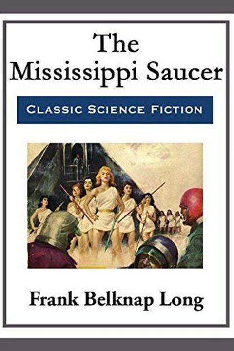 The Mississippi Saucer
