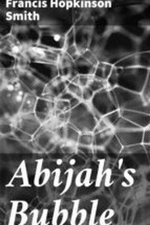 Abijah´s Bubble
