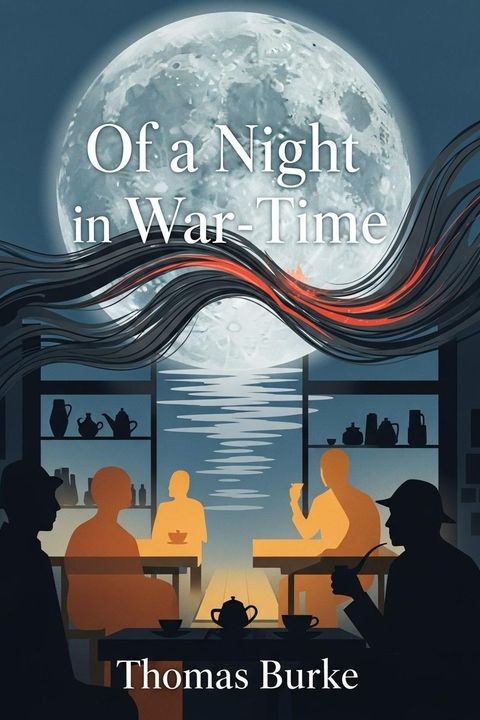 Of a Night in War-Time