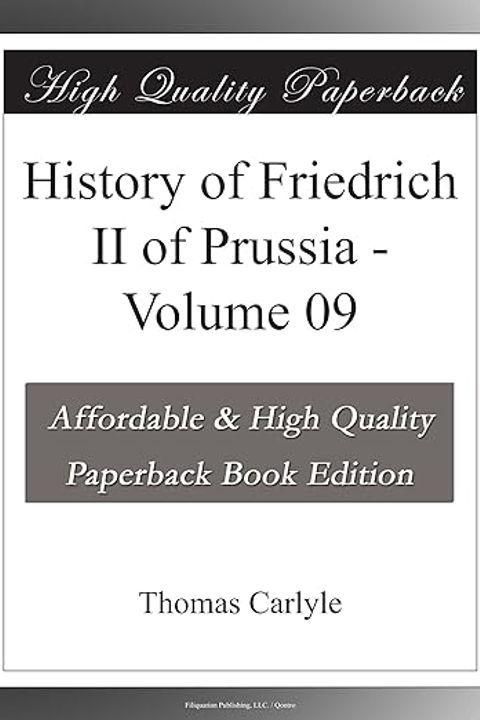 History of Friedrich II of Prussia, Volume 09
