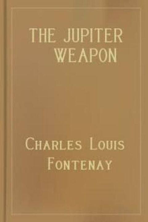 The Jupiter Weapon