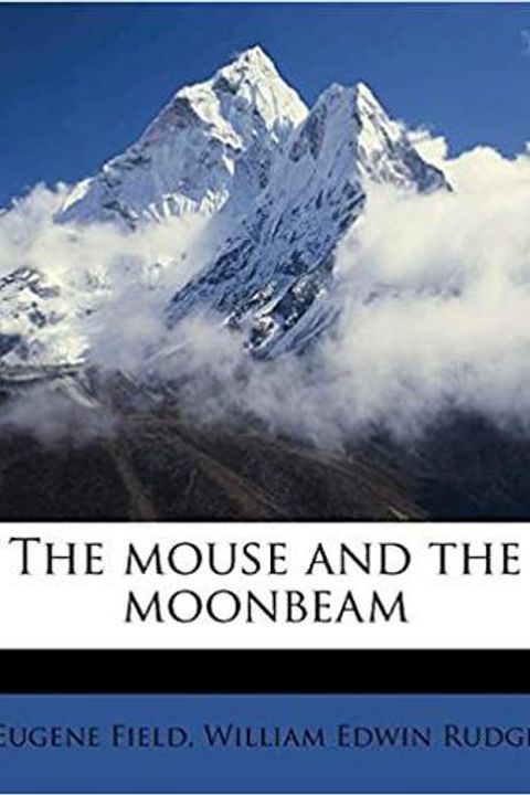 The Mouse and The Moonbeam
