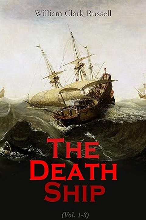 The Death Ship, Volume I