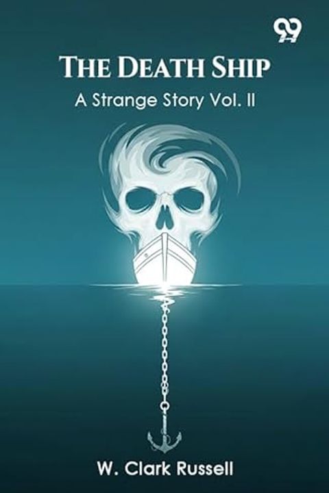 The Death Ship, Volume Ii