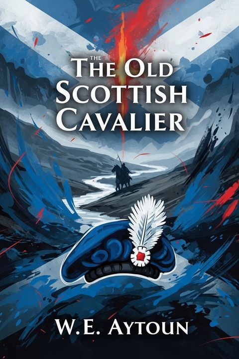 The Old Scottish Cavalier
