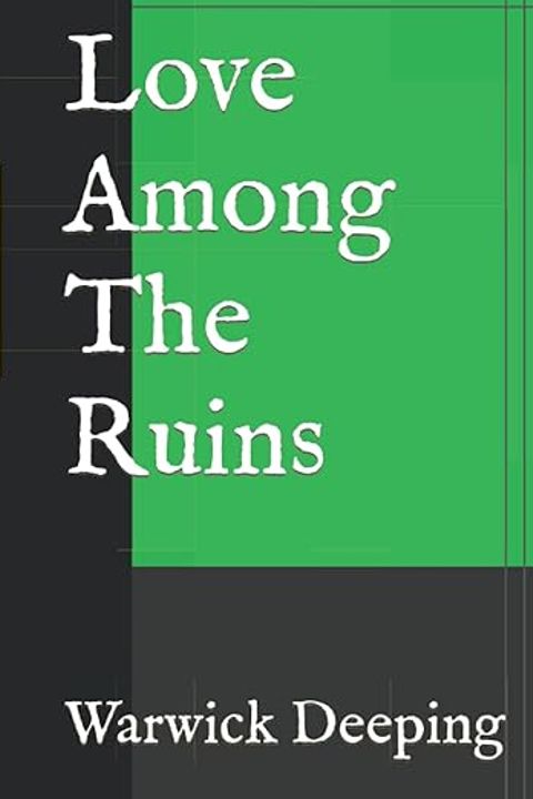 Love Among the Ruins