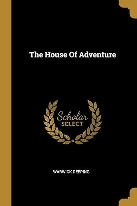 The House of Adventure