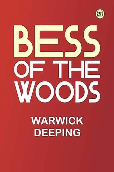 Bess of the Woods